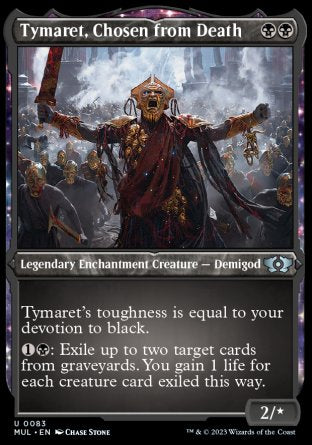(083) Magic The Gathering Multiverse Legends Single: Tymaret, Chosen from Death (V.2)  Uncommon