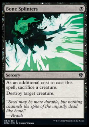 (083) Magic The Gathering Dominaria United Single: Bone Splinters Holo Common