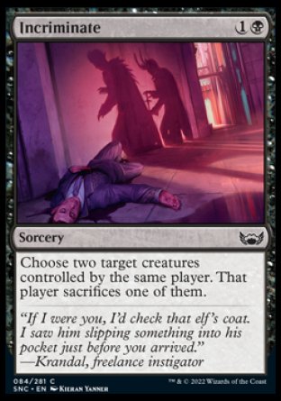 (084) Magic The Gathering Streets of New Capenna Single: Incriminate Holo Common