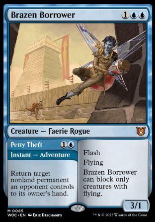 (085) Magic The Gathering Commander: Wilds of Eldraine Single: Brazen Borrower // Petty Theft  Mythic