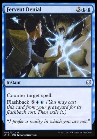 (086) Magic The Gathering Commander 2019 Single: Fervent Denial  Uncommon