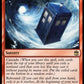 (088) Magic The Gathering Universes Beyond: Doctor Who Single: Into the Time Vortex Holo Rare