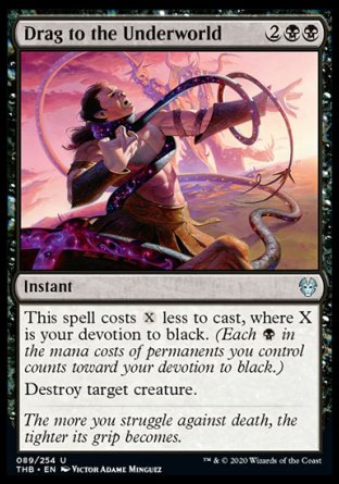 (089/254) Magic The Gathering Theros Beyond Death Single: Drag to the Underworld  Uncommon