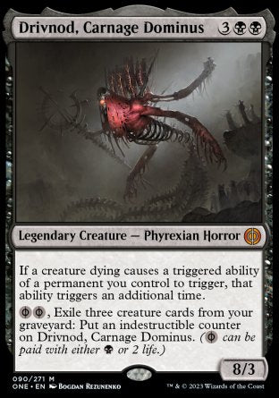 (090) Magic The Gathering Phyrexia: All Will Be One Single: Drivnod, Carnage Dominus  Mythic