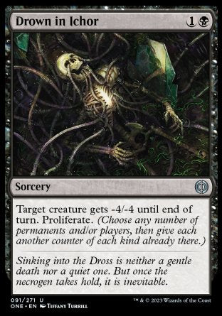 (091) Magic The Gathering Phyrexia: All Will Be One Single: Drown in Ichor  Uncommon