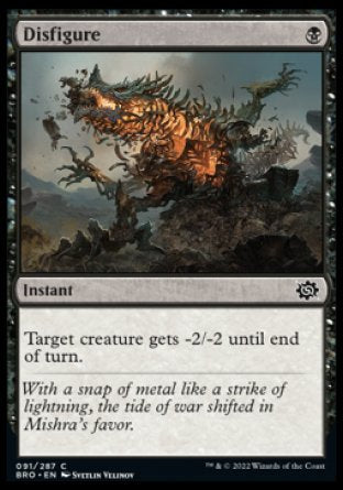 (091) Magic The Gathering The Brothers' War Single: Disfigure Holo Common