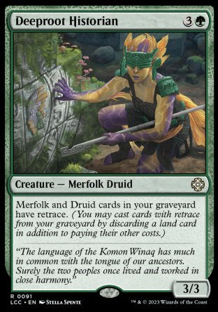 (091) Magic The Gathering Commander: The Lost Caverns of Ixalan Single: Deeproot Historian  Rare