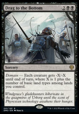 (091) Magic The Gathering Dominaria United Single: Drag to the Bottom Holo Rare