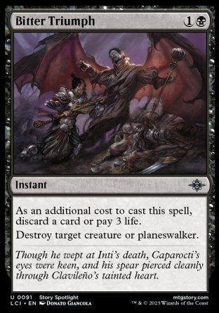 (091) Magic The Gathering The Lost Caverns of Ixalan Single: Bitter Triumph Holo Uncommon