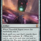 (093) Magic The Gathering Commander: Streets of New Capenna Single: Threefold Signal Holo Mythic