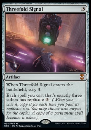(093) Magic The Gathering Commander: Streets of New Capenna Single: Threefold Signal Holo Mythic