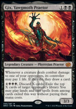(095) Magic The Gathering The Brothers' War Single: Gix, Yawgmoth Praetor  Mythic