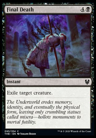 (095/254) Magic The Gathering Theros Beyond Death Single: Final Death Holo Common