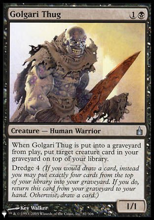 (087) Magic The Gathering The List Single: Golgari Thug  Uncommon