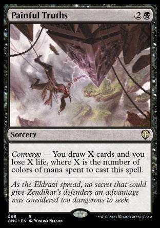 (095) Magic The Gathering Commander: Phyrexia: All Will Be One Single: Painful Truths  Rare