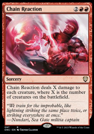 (097) Magic The Gathering Commander: Phyrexia: All Will Be One Single: Chain Reaction  Rare