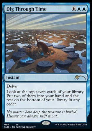 (097) Magic The Gathering Secret Lair Drop Series Single: Dig Through Time  Rare