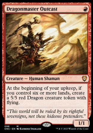 (098) Magic The Gathering Commander: Phyrexia: All Will Be One Single: Dragonmaster Outcast  Mythic