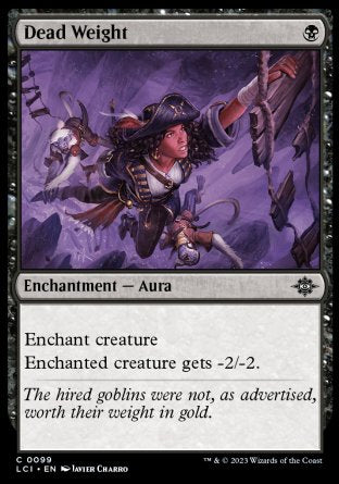 (099) Magic The Gathering The Lost Caverns of Ixalan Single: Dead Weight  Common