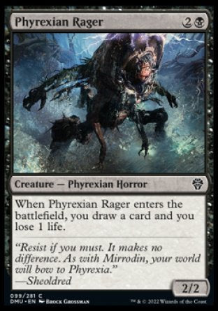 (099) Magic The Gathering Dominaria United Single: Phyrexian Rager  Common