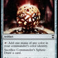 (099) Magic The Gathering Commander: Kaldheim Single: Commander's Sphere  Common