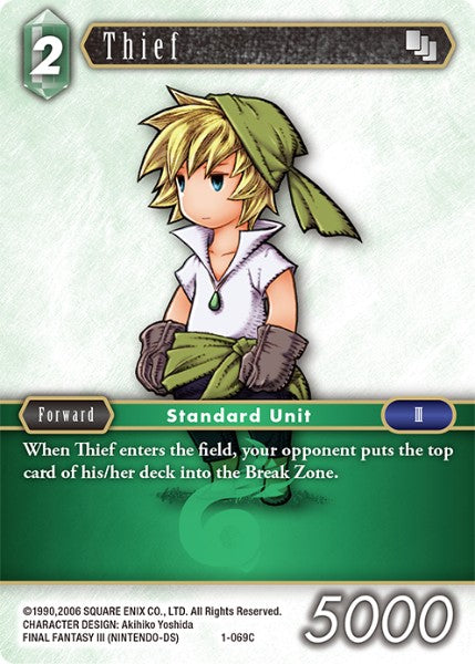 (069) Final Fantasy TCG Opus I Single: Thief (1-069) Holo Common