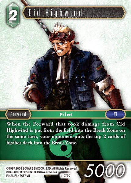 (073) Final Fantasy TCG Opus I Single: Cid Highwind (1-073) Holo Common
