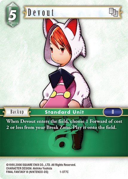 (077) Final Fantasy TCG Opus I Single: Devout (1-077) Holo Common