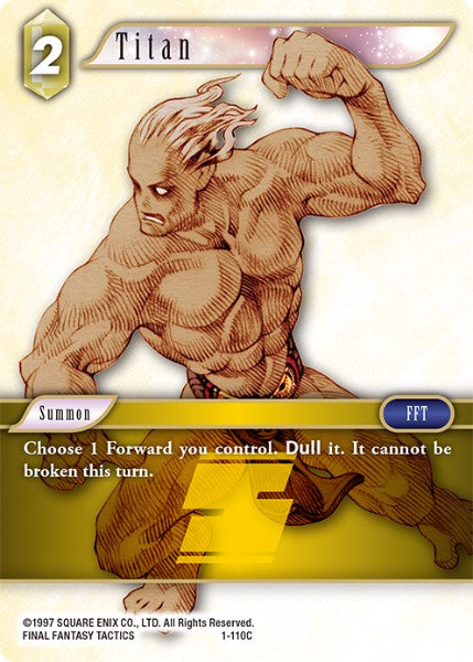 (110) Final Fantasy TCG Opus I Single: Titan (1-110) Holo Common