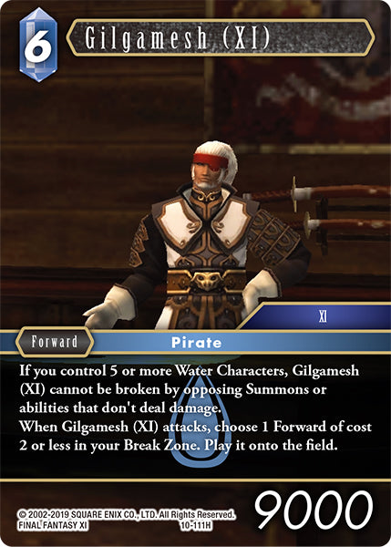 (111) Final Fantasy TCG Opus X: Ancient Champions Single: Gilgamesh (XI) (10-111) Holo Hero