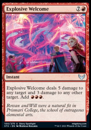 (100) Magic The Gathering Strixhaven: School of Mages Single: Explosive Welcome  Uncommon