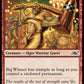 (101) Magic The Gathering Unfinity Single: Big Winner  Common