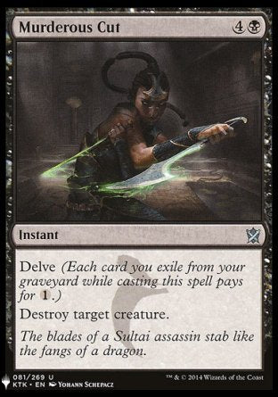 (081) Magic The Gathering The List Single: Murderous Cut  Uncommon
