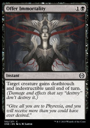 (102) Magic The Gathering Phyrexia: All Will Be One Single: Offer Immortality  Common