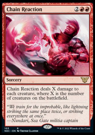 (103) Magic The Gathering Commander: Kamigawa: Neon Dynasty Single: Chain Reaction  Rare