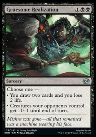 (103) Magic The Gathering The Brothers' War Single: Gruesome Realization Holo Uncommon
