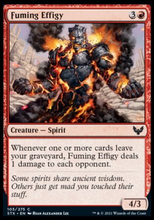 (103) Magic The Gathering Strixhaven: School of Mages Single: Fuming Effigy Holo Common