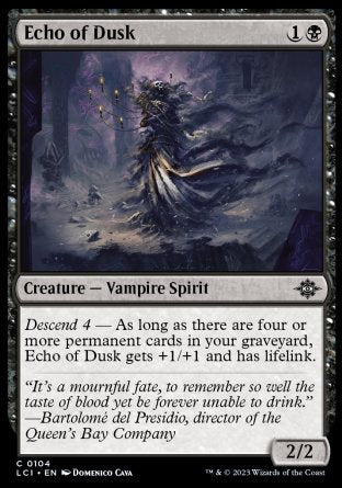 (104) Magic The Gathering The Lost Caverns of Ixalan Single: Echo of Dusk Holo Common