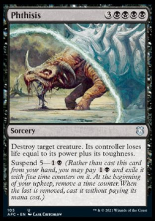 (105) Magic The Gathering Commander: Adventures in the Forgotten Realms Single: Phthisis  Uncommon