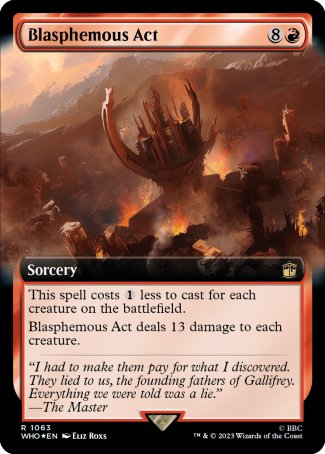 (1063) Magic The Gathering Universes Beyond: Doctor Who: Extras Single: Blasphemous Act (V.3) Holo Rare