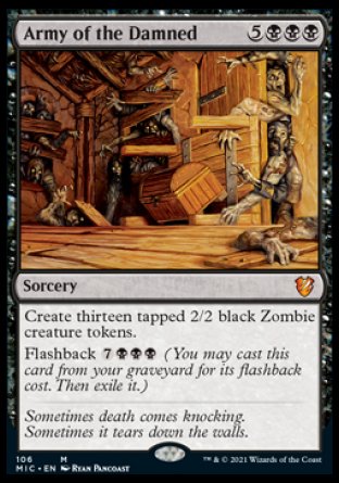 (106) Magic The Gathering Commander: Innistrad: Midnight Hunt Single: Army of the Damned  Mythic