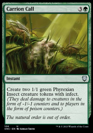 (106) Magic The Gathering Commander: Phyrexia: All Will Be One Single: Carrion Call  Uncommon