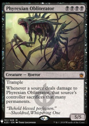 (101) Magic The Gathering The List Single: Phyrexian Obliterator  Mythic