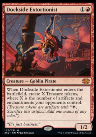 (107) Magic The Gathering Double Masters 2022 Single: Dockside Extortionist Holo Mythic