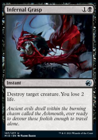 (107) Magic The Gathering Innistrad: Midnight Hunt Single: Infernal Grasp  Uncommon