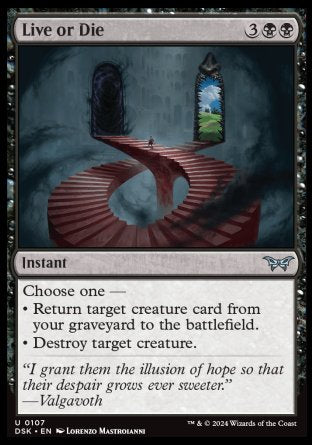 (107) Magic The Gathering Duskmourn: House of Horror Single: Live or Die Holo Uncommon