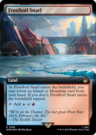 (1089) Magic The Gathering Universes Beyond: Doctor Who: Extras Single: Frostboil Snarl (V.3)  Rare
