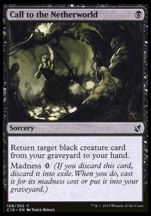 (108) Magic The Gathering Commander 2019 Single: Call to the Netherworld  Common