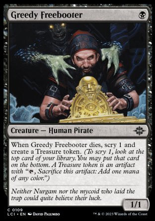 (109) Magic The Gathering The Lost Caverns of Ixalan Single: Greedy Freebooter Holo Common