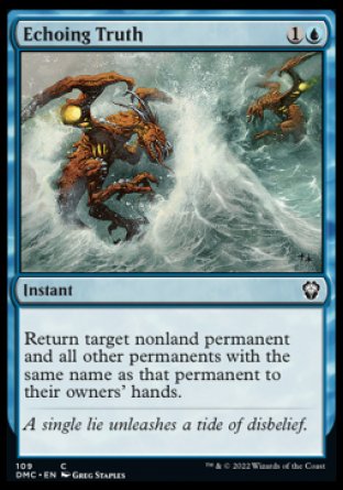 (109) Magic The Gathering Commander: Dominaria United Single: Echoing Truth  Common